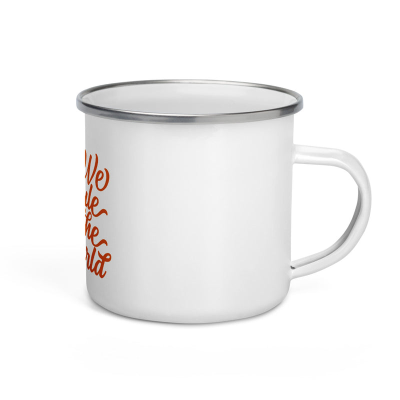 Enamel Mug smokey girl we rule the word